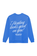 Healing Looks Good on You Crew - Marina