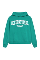 OCCUPATIONAL THERAPY Hoodie - Emerald