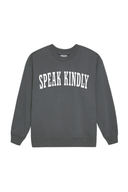 Speak Kindly Crew (White) - Smoke