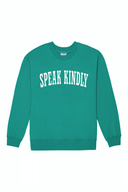 Speak Kindly Crew (White) - Emerald