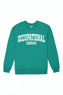 OCCUPATIONAL THERAPY Crew - Emerald