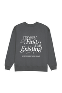It's Your First Time Existing Crew - Smoke