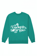 Lucky to Love You Crew (White) - Emerald