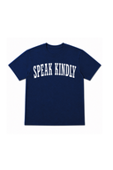 Speak Kindly Tee - Navy
