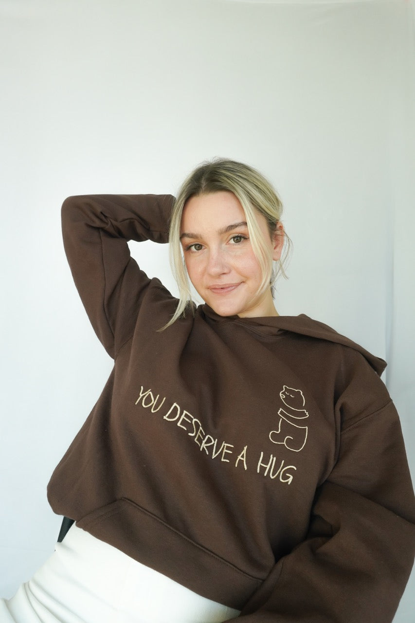 You Deserve a Hug Hoodie