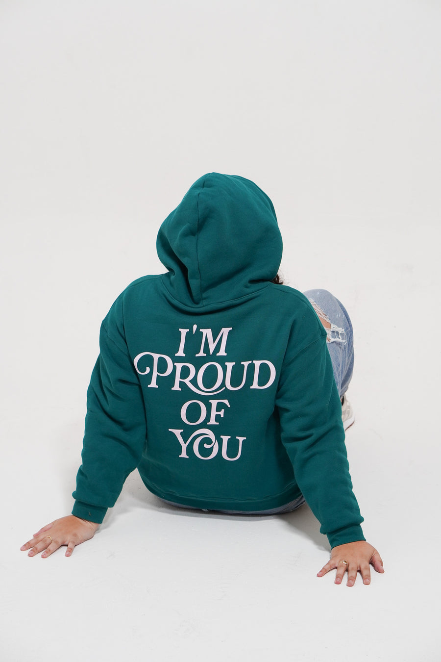 *I'm Proud of You Hoodie