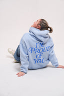 Mariposa I'm Proud of You Hoodie