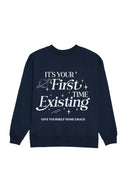It's Your First Time Existing Crew (White) - Midnight