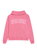 Speak Kindly Hoodie (Pink) - Punch